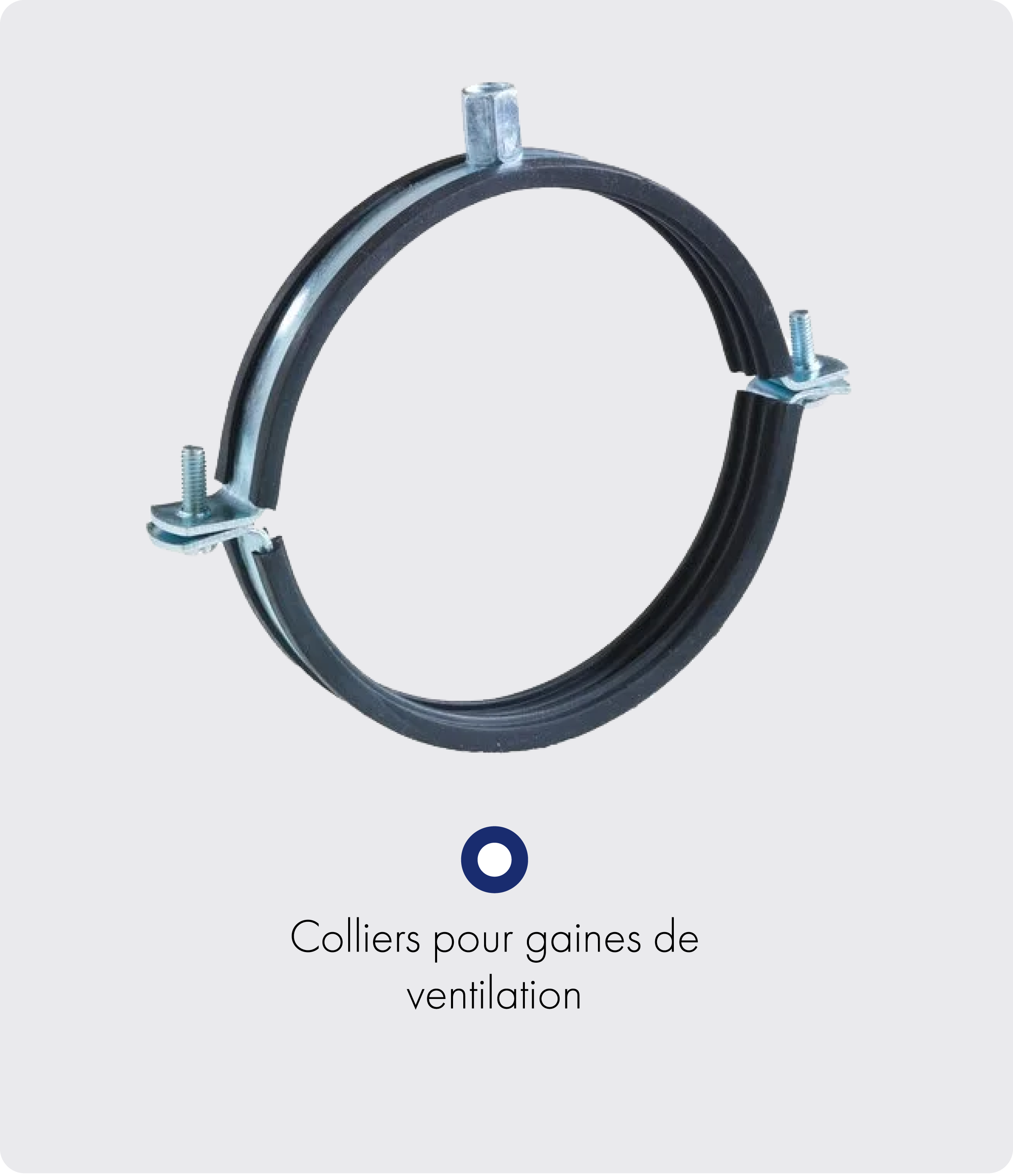 Colliers métalliques pour réseaux de Ventilation